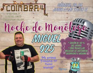 Espectáculo cómico con MIGUEL 925 en el COIMBRA II