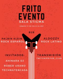Frito Evento en la sala Stigma