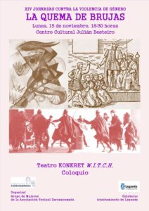 jornada xiv contra la violencia de genero leganes teatro konkret w.i.t.c.h. coloquio zarzaquemada