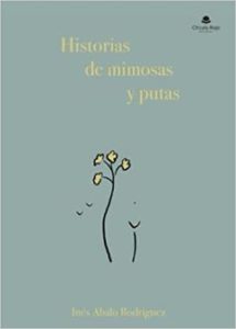 presentación leganés libro historias mimosas y putas inés abalo rodríguez