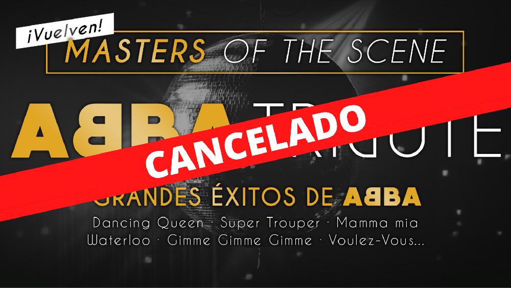abba tributo concierto musica en directo masters of the scene cancelado