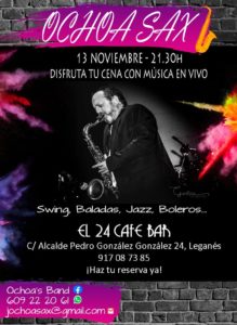 concierto swing, baladas, jazz, boleros ochoa sax el 24 cafe bar