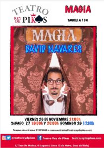 magia humor david navares teatro rey de pikas leganes