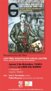presentacion libro los tres agostos de luis el sastre leganes