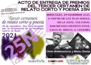 Ven a la entrega de premios del III Certamen de Relato Corto y Poesía 25N el 29 de diciembre en el Distrito Rock de San Nicasio a las 18:30.