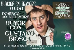 humore en tramore gustavo biosca monologo leganes