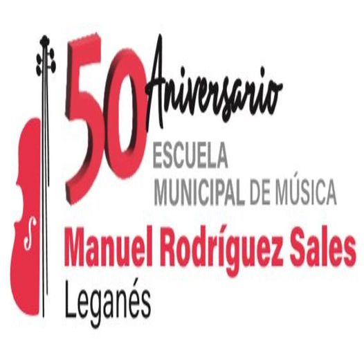 50 aniversario Escuela - Conservatorio Manuel Rodríguez Sales