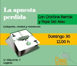 la apuesta perdida la libre de barrio leganes