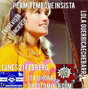 Lola Guerrica Echebarría entrevista y concierto San Nicasio Distrito Rock