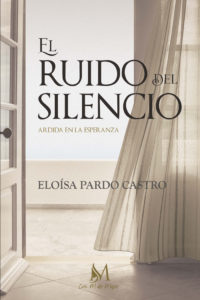 eloisa pardo presentación "El Ruido del silencio"