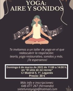 taller de yoga aire y sonidos el sitio de nuestro recreo leganes