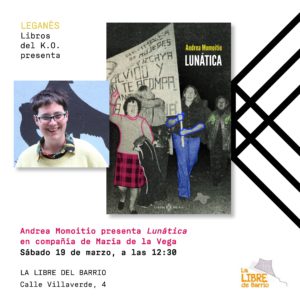 Presentación de Lunática