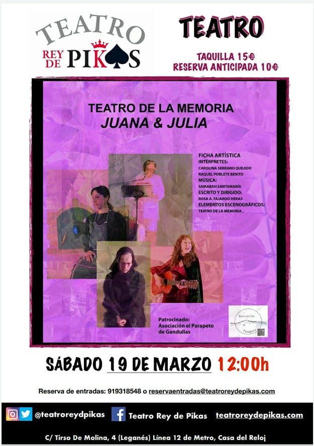Teatro de la Memoria Juana y Julia en el Rey de Pikas