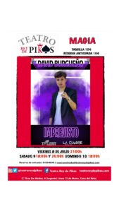 Espectáculo de magia en el Teatro Rey de Pikas con David Burgueño.