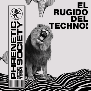 Phrenetic Society El Rugido del Techno 2022