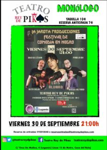 Viernes de Comedia al Teatro Rey de Pikas. Monólogos para adultos