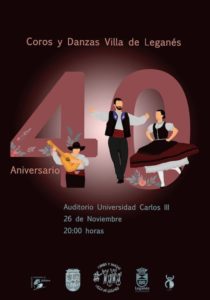 Gala de apertura 40 Aniversario Coros y Danzas Villa de Leganés