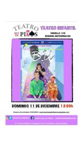 Teatro infantil “B.U” en el Teatro Rey de Pikas