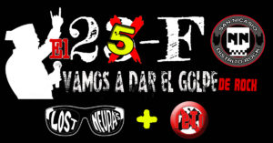 SÁBADO, 25 DE FEBRERO DE 2023 A LAS 21:00 EL 25F VAMOS A DAR EL GOLPE San Nicasio Distrito Rock