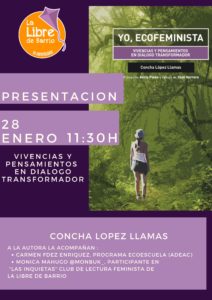 Yo, ecofeminista. Concha López Llamas