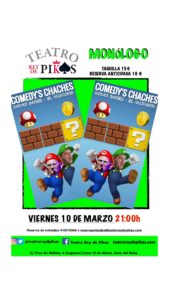 Monólogo, “Comedy’s Chaches”, Óscar Bárez y “el Cojoncio”