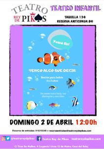 Teatro infantil en Leganés Tengo algo que decir