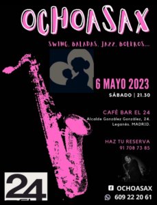 Concierto de OCHOASAX en El 24 Café