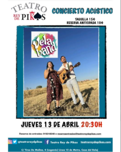 Concierto Acústico con Velaband en el Teatro Rey de Pikas