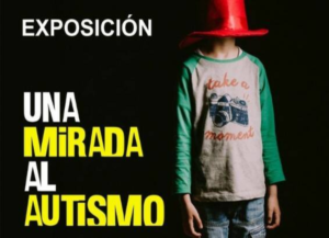 Exposición fotográfica ‘Una mirada al Autismo’.