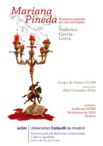 MARIANA PINEDA. Grupo de Teatro de la Universidad Carlos III de Madrid