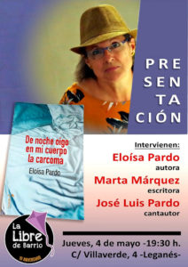 Presentación del libro De noche oigo en mi cuerpo la carcoma.