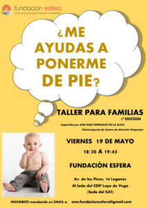 TALLER PARA FAMILIAS ¿ME AYUDAS A PONERME DE PIE