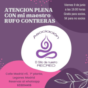 ATENCION PLENA CON mi maestro RUFO CONTRERAS