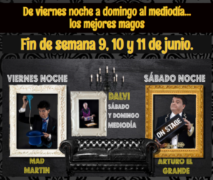 De viernes noche a domingo al mediodía... los mejores magos