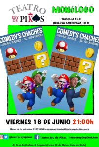 Monólogo “Comedy’s Chaches”