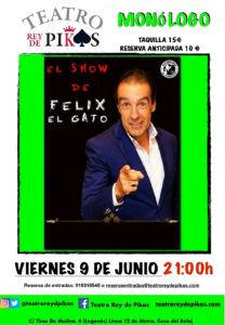 Monólogo “Félix el Gato”