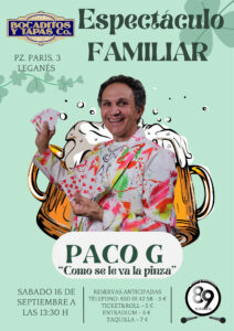 COMO SE LE VA LA PINZA. Espectáculo familiar
