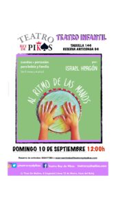 Teatro para bebés . Al Ritmo de las Manos espectáculo para peques de 1-3 años 