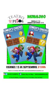 Monólogo, “Comedy’s Chaches”, Óscar Bárez y “el Cojoncio”