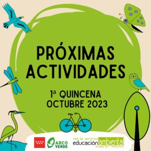 Programación de actividades para la 1ª ???????? ?? OCTUBRE CEA BosqueSur CEA Polvoranca