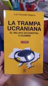 Presentación del libro: " La trampa Ucraniana" .