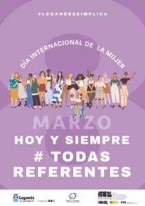 'Hoy y siempre: Todas referentes', el lema para las tres semanas de programación en Leganés para conmemorar el 8M