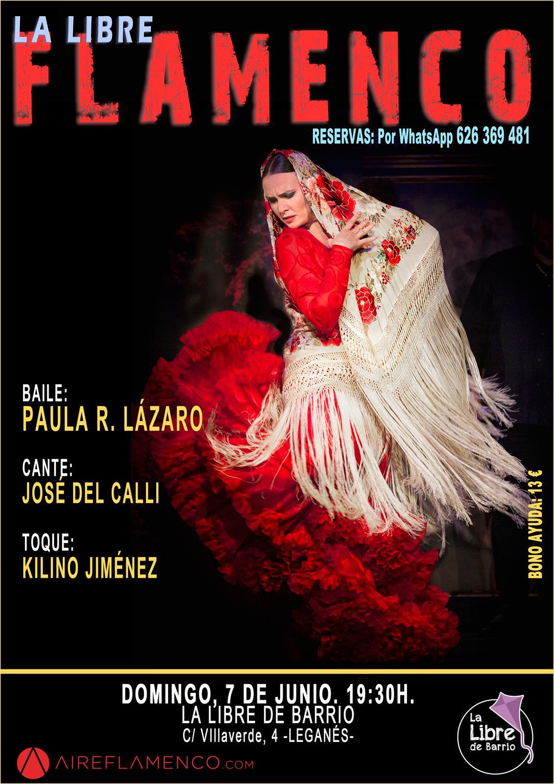 EL BAILE FLAMENCO DE  PAULA  R. LÁZARO EN LA LIBRE FLAMENCO