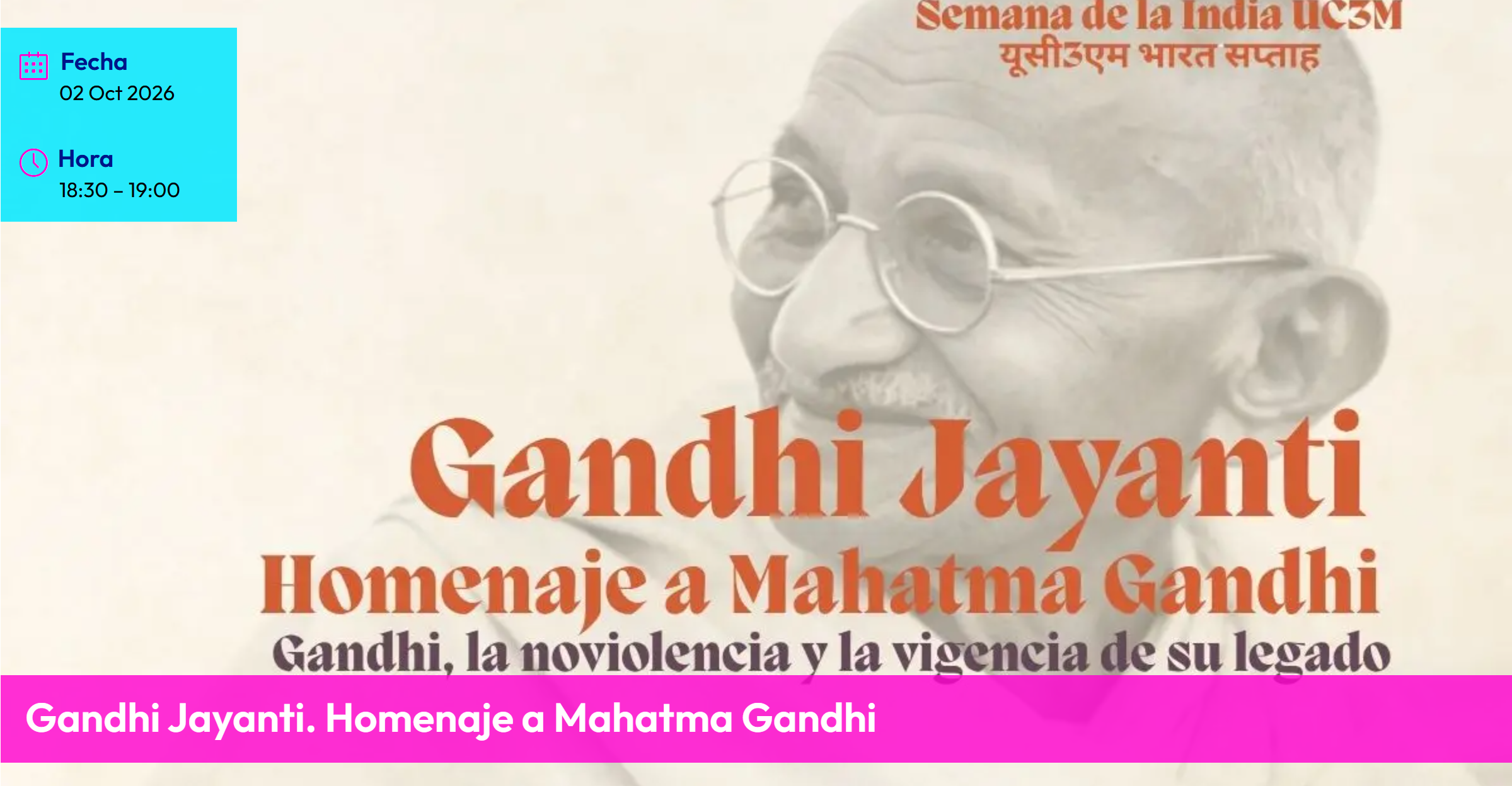 Gandhi Jayanti. Homenaje a Mahatma Gandhi